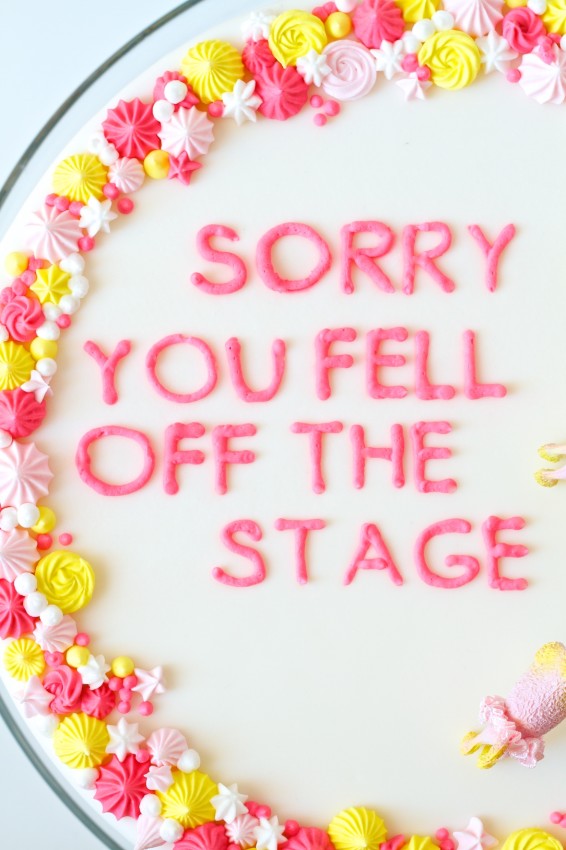 sorry you fell off the stage cake | movita beaucoup