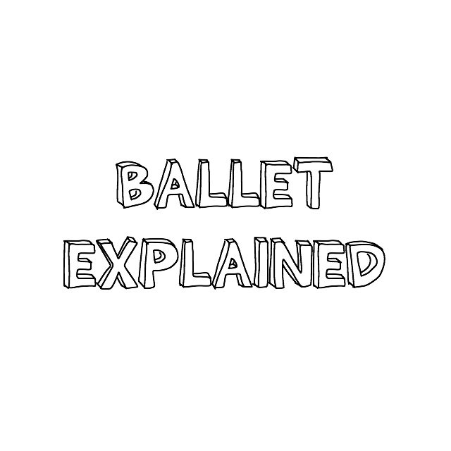 ballet explained // movita beaucoup